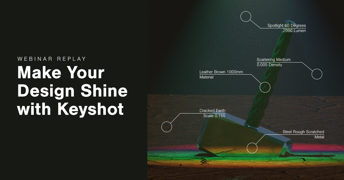 Make Your Design Shine with KeyShot