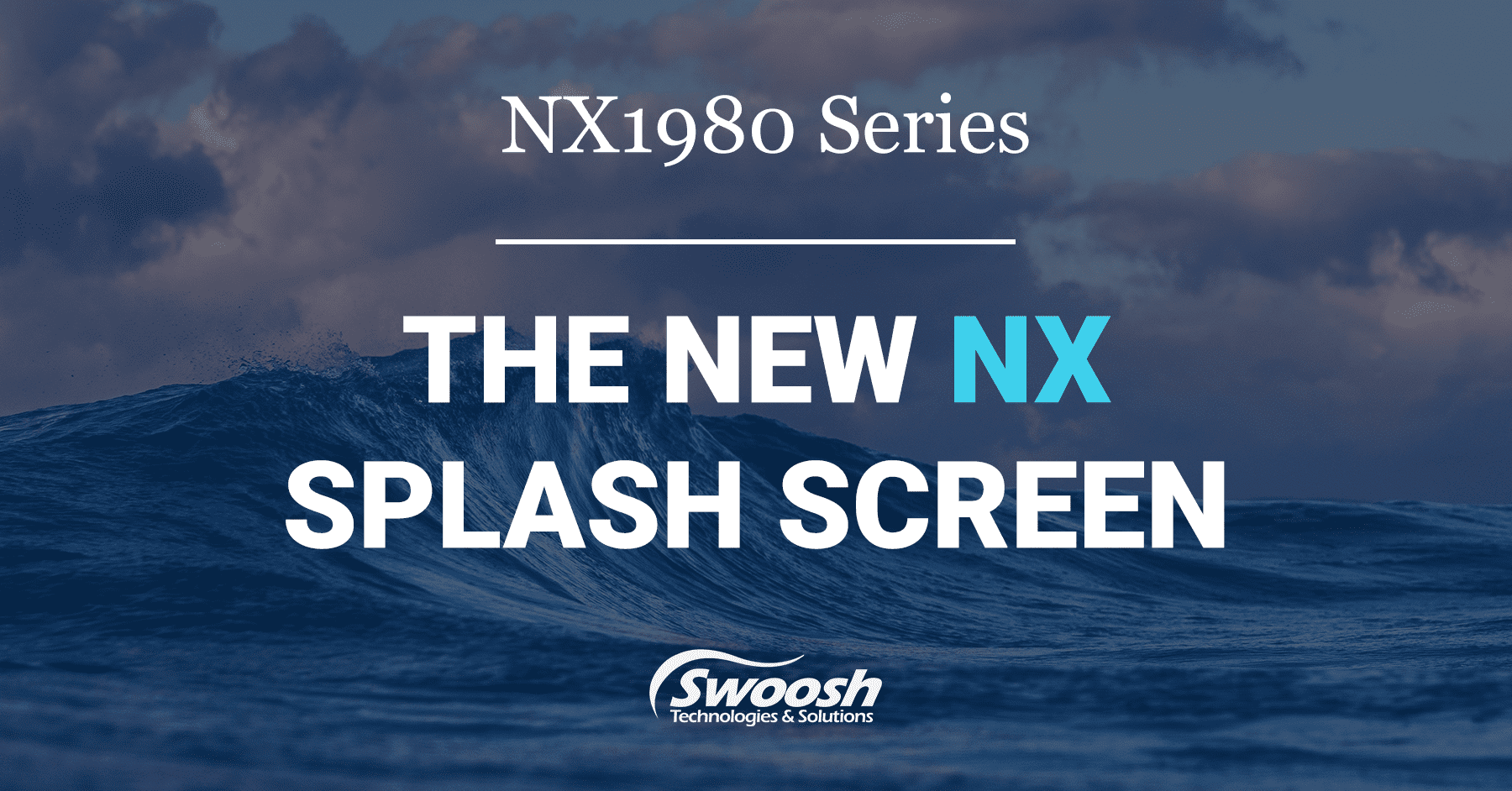 NX 1980 Series: New NX Splash Screen