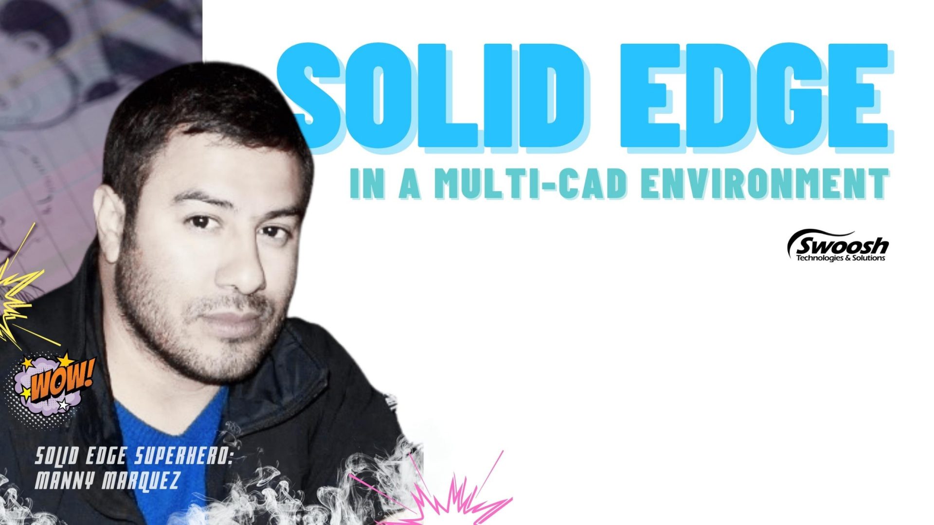 Solid Edge in a Multi-CAD Environment Webinar